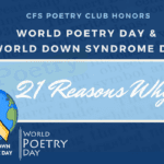 CFS Poetry Club's 21 Reasons Why