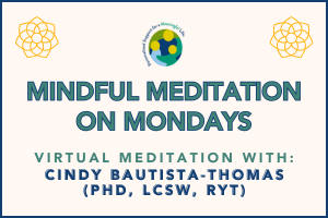 Mindful Meditation on Mondays