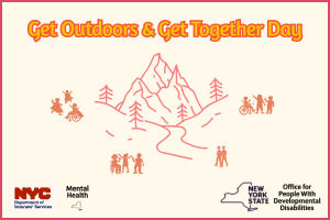 You're Invited to Get Outdoors & Get Together Day