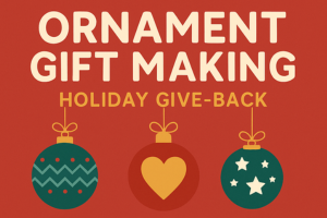Ornament Gift Making Event