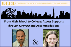 From High School to College: Access Supports Through OPWDD and Accommodations