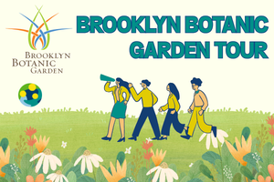 Brooklyn Botanic Garden Tour